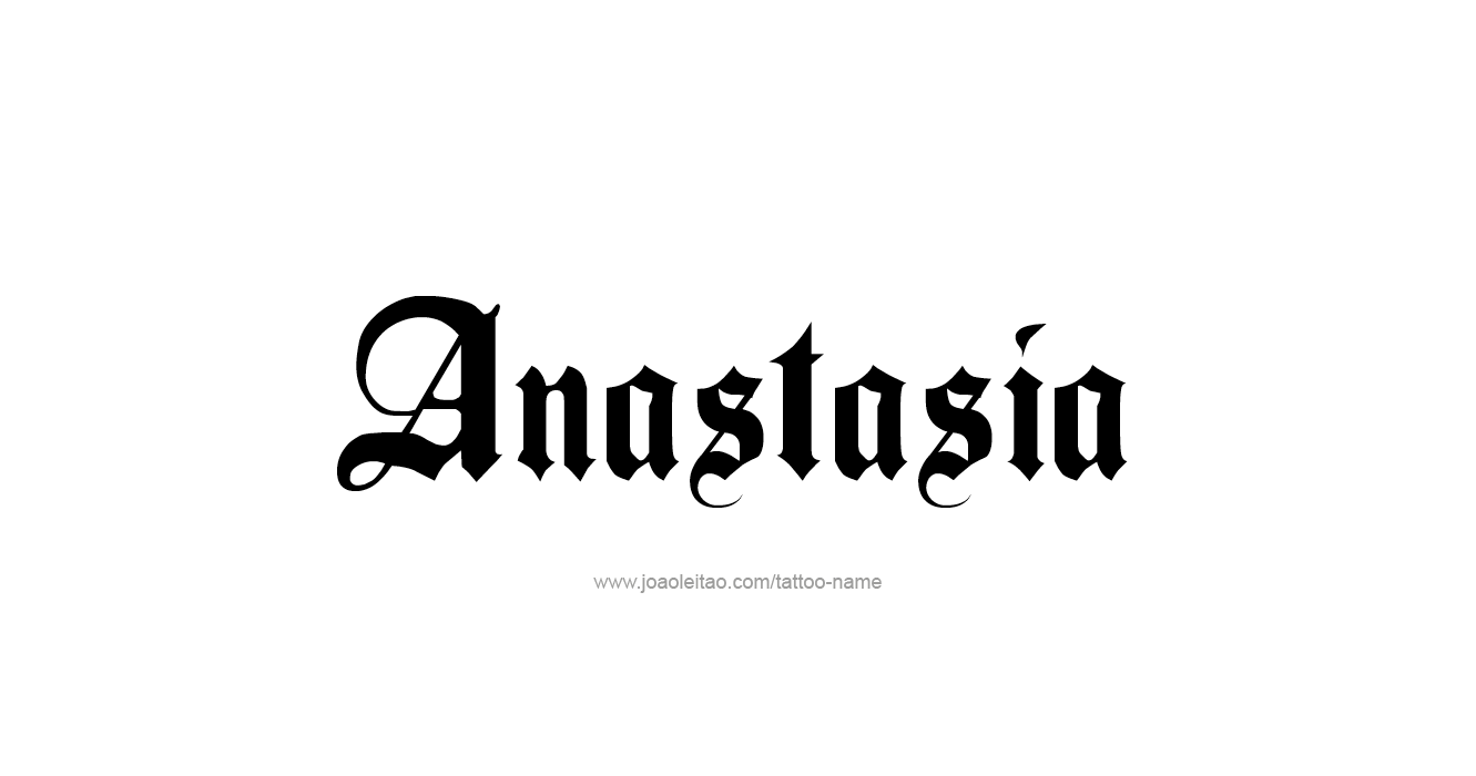 Tattoo Design  Name Anastasia   