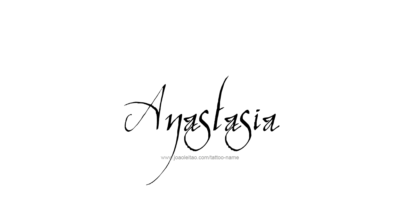 Tattoo Design  Name Anastasia   