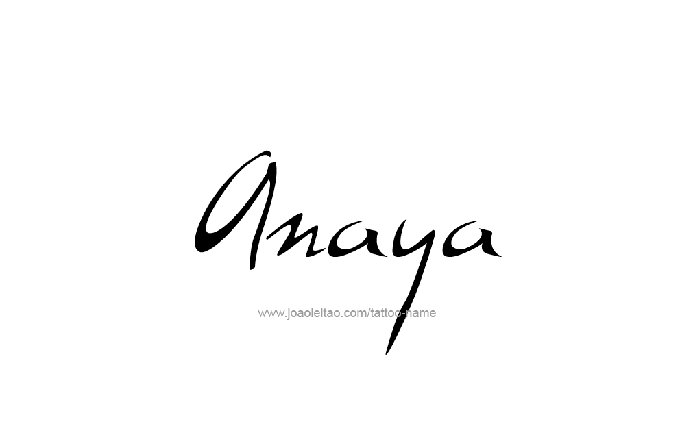 Tattoo Design  Name Anaya   