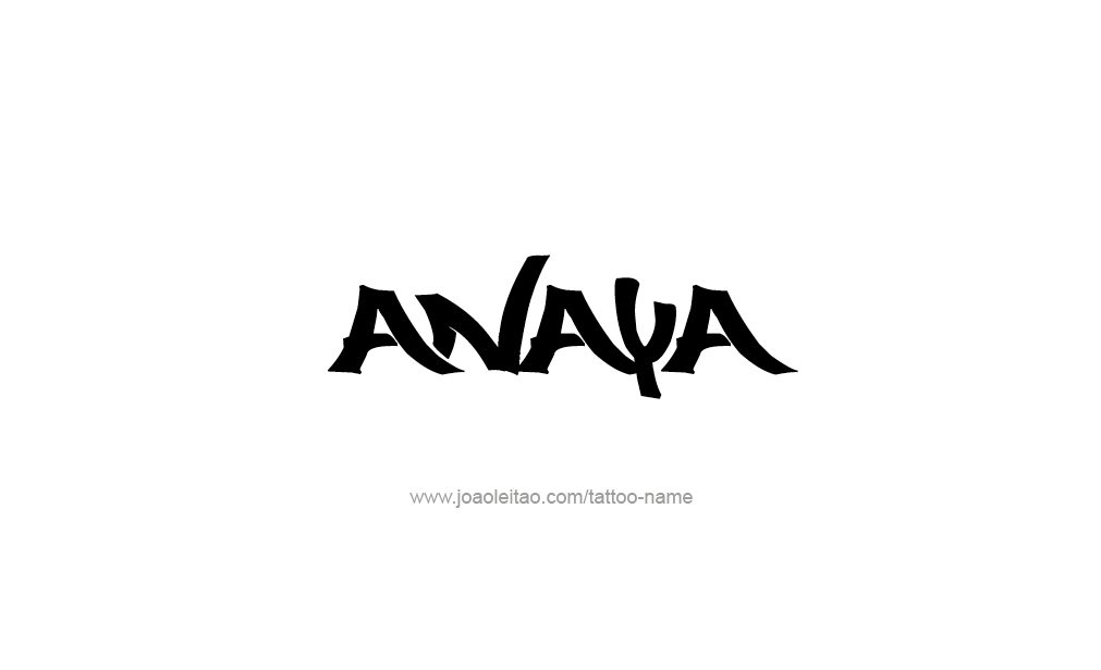 Tattoo Design  Name Anaya   