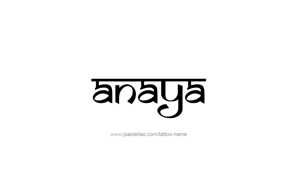 Tattoo Design  Name Anaya   