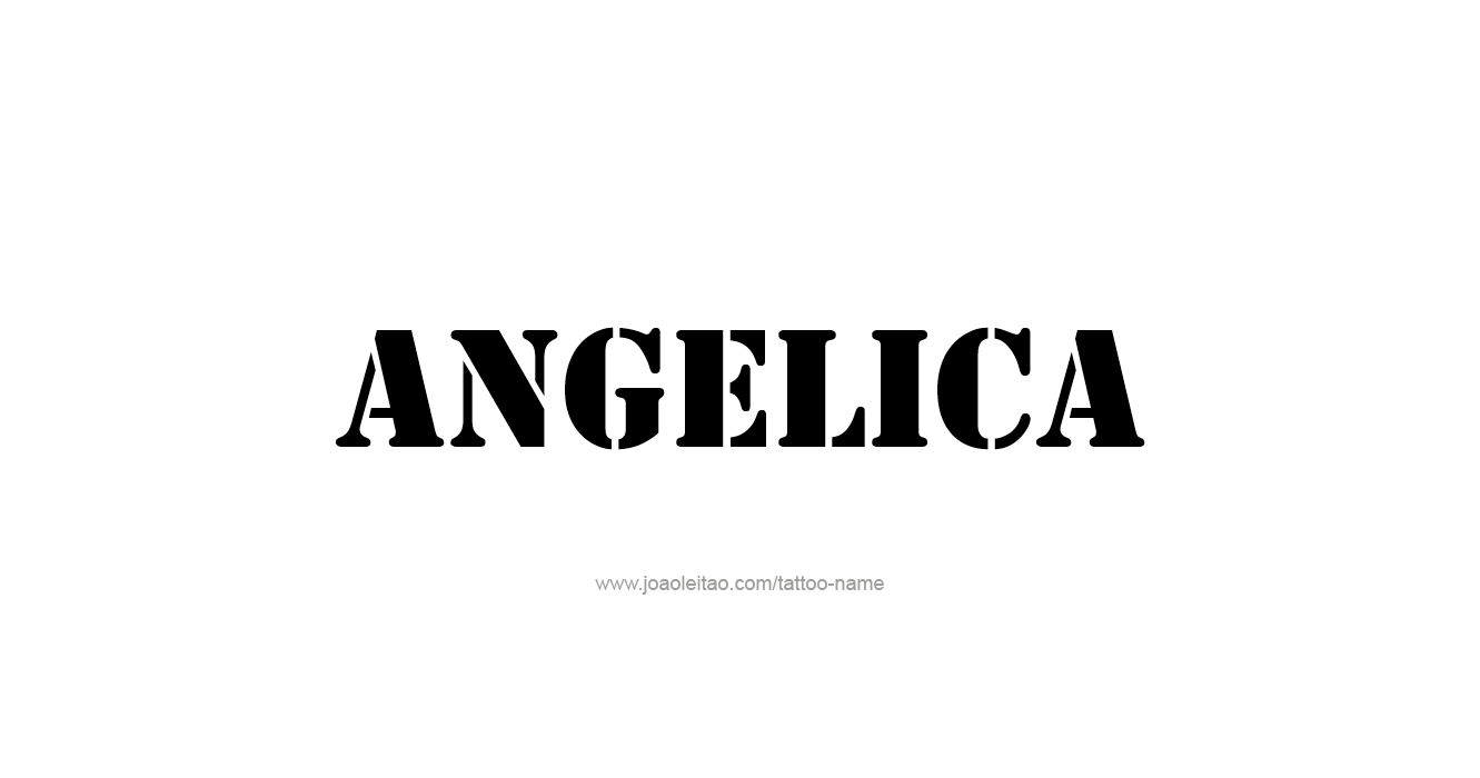 Tattoo Design  Name Angelica   