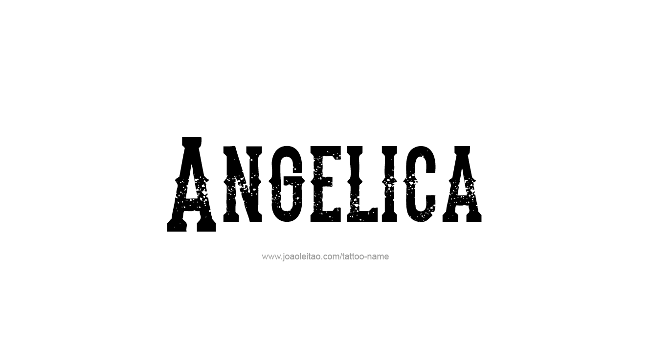 Tattoo Design  Name Angelica   