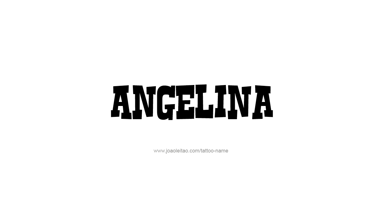 Tattoo Design  Name Angelina   