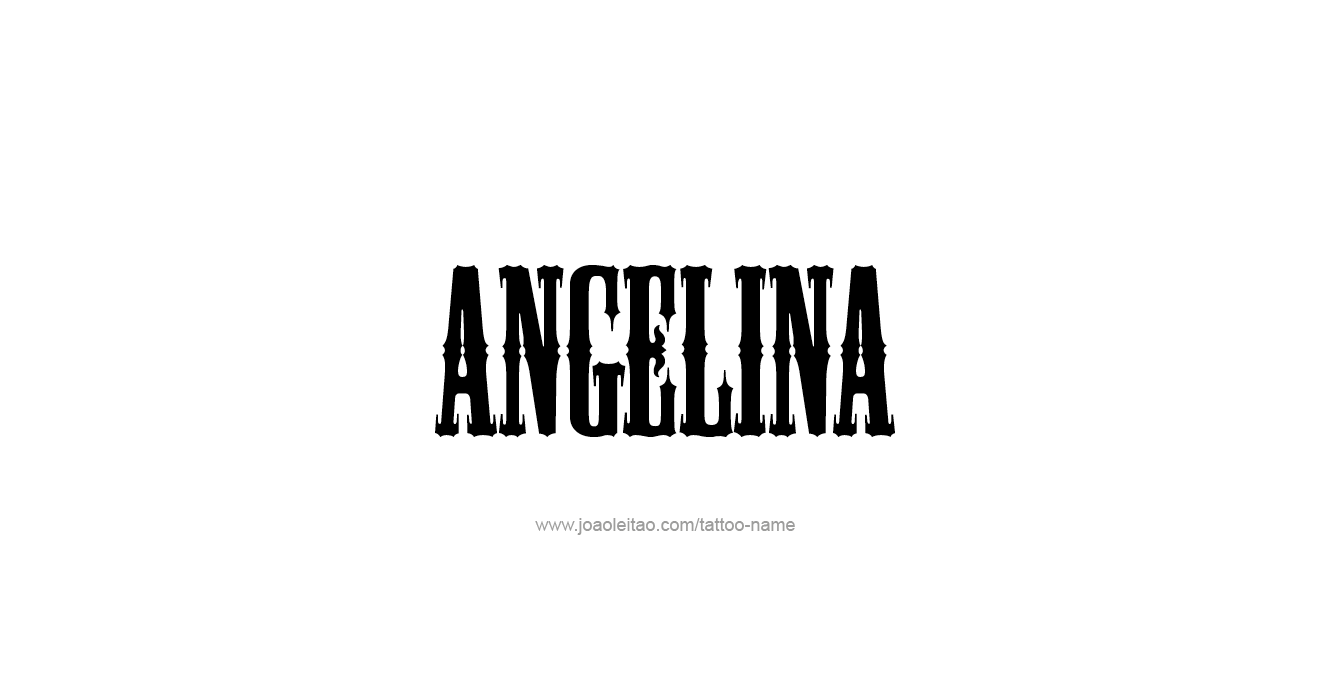 Tattoo Design  Name Angelina   