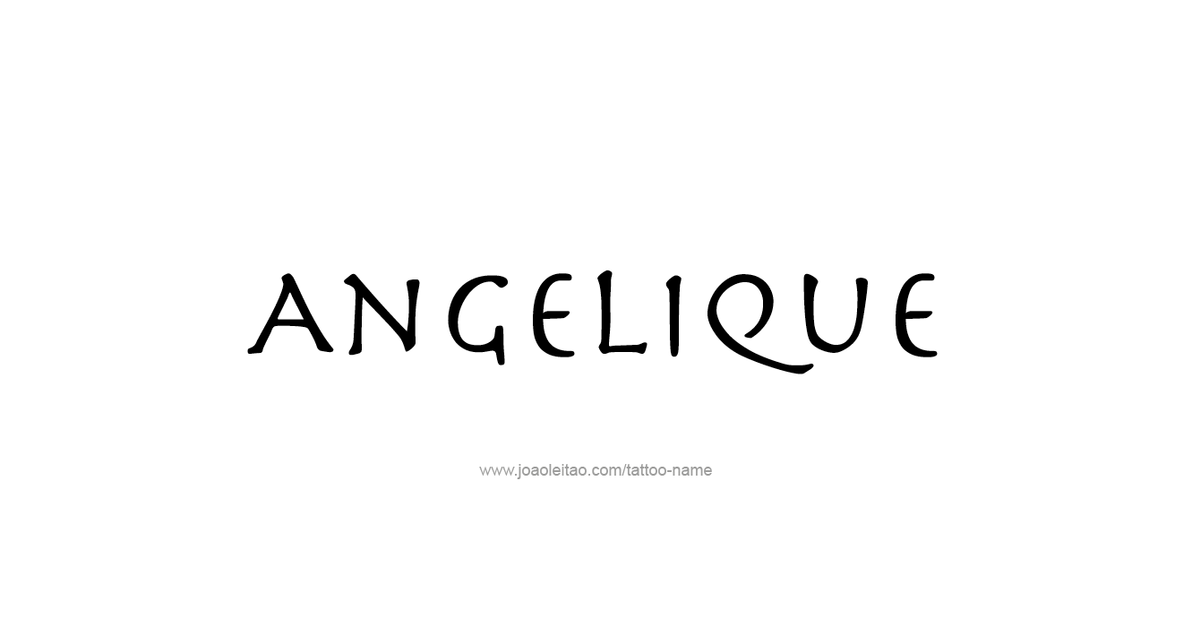 Tattoo Design  Name Angelique   