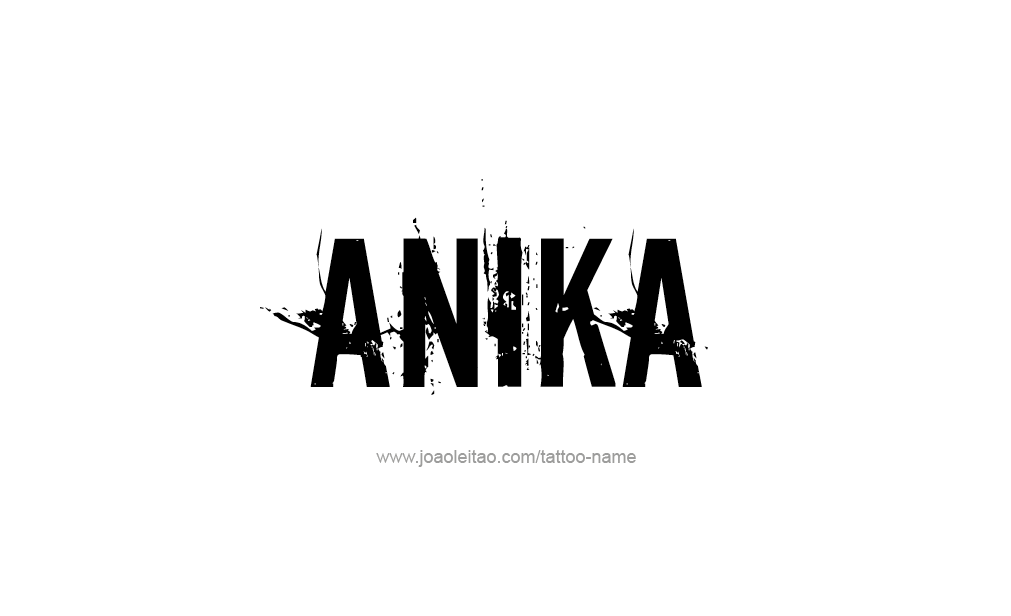 Tattoo Design  Name Anika   