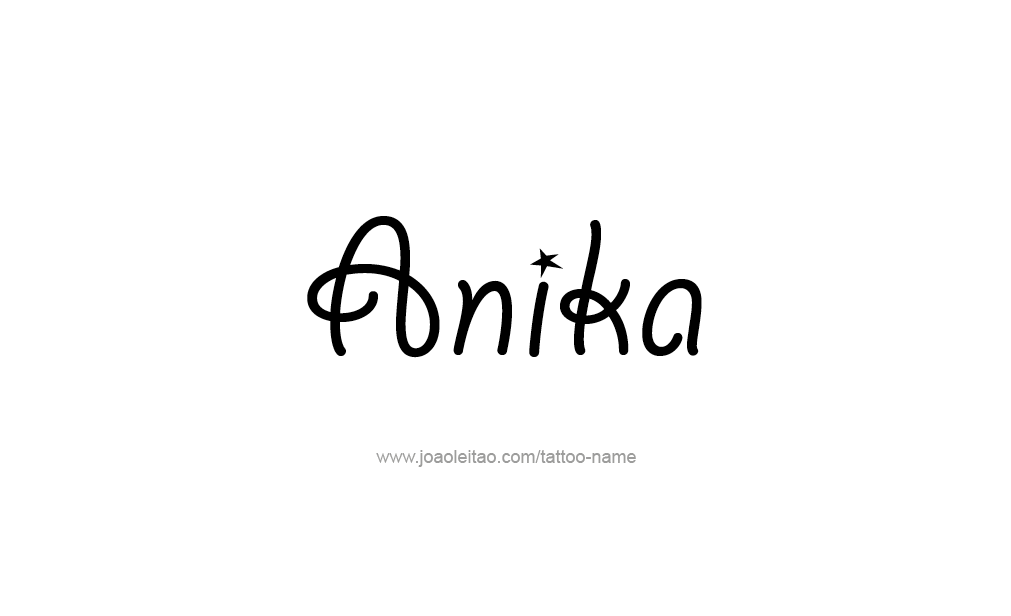 Tattoo Design  Name Anika   