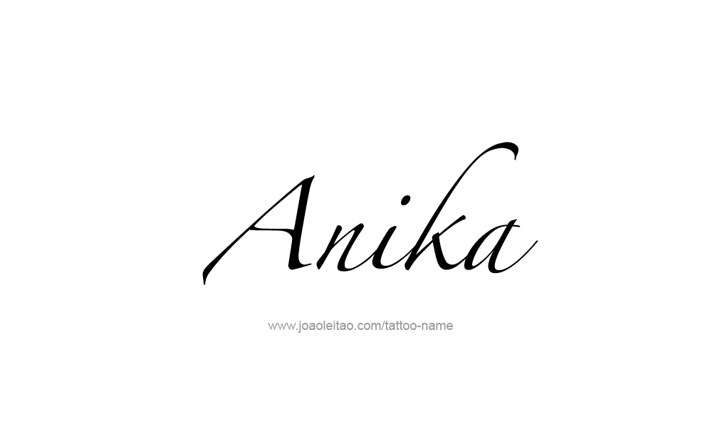 Tattoo Design  Name Anika   