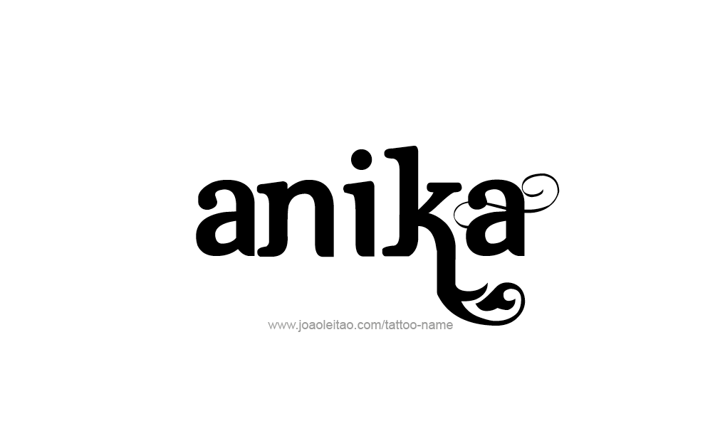 Tattoo Design  Name Anika   