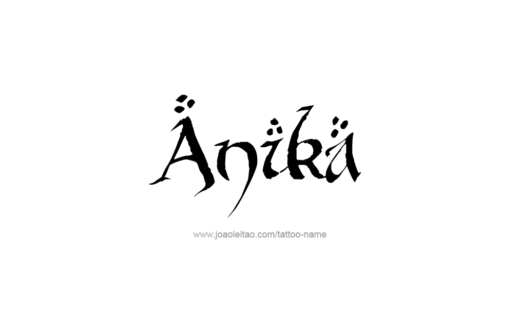 Tattoo Design  Name Anika   