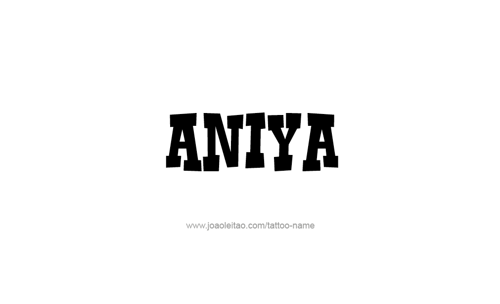 Tattoo Design  Name Aniya   