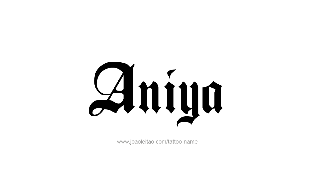 Tattoo Design  Name Aniya   