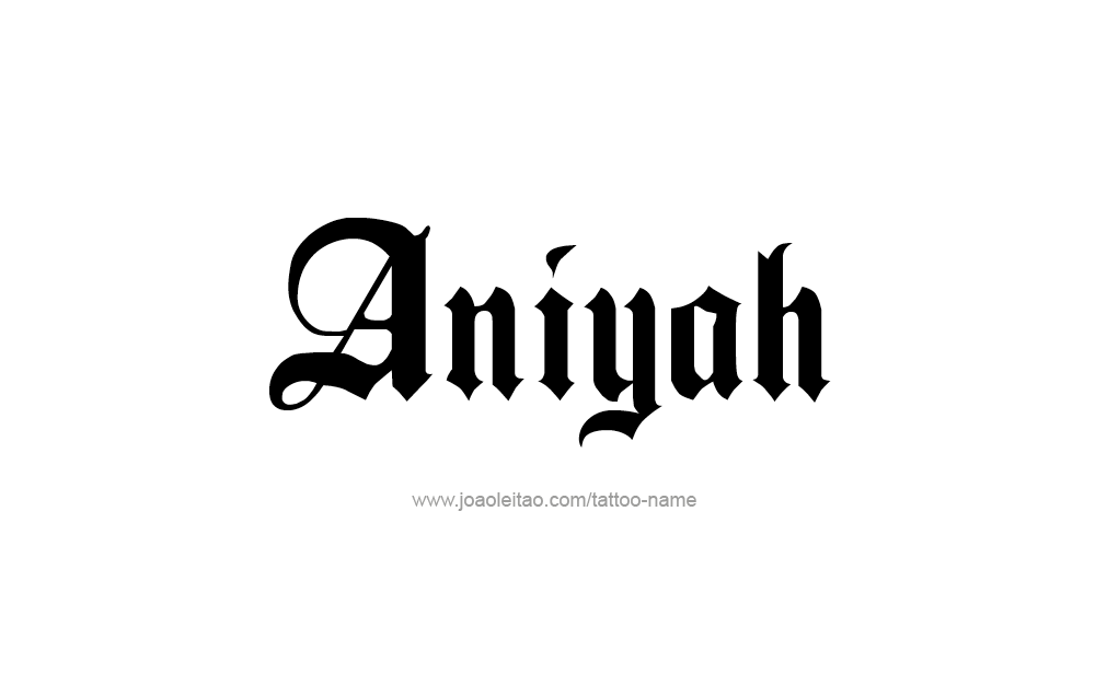 Tattoo Design  Name Aniyah   