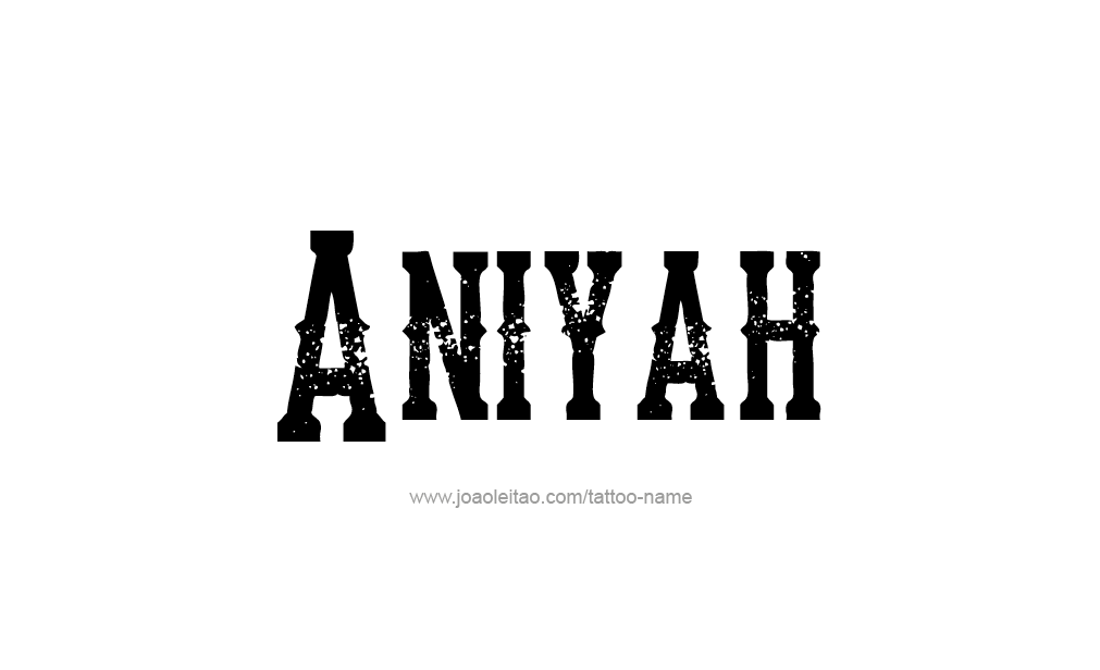 Tattoo Design  Name Aniyah   