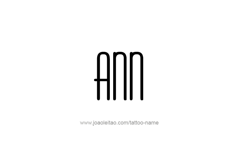 Tattoo Design  Name Ann   