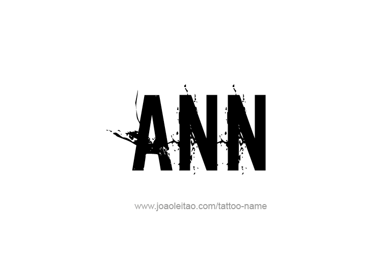 Tattoo Design  Name Ann   