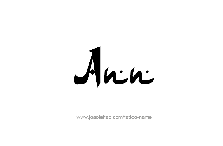 Tattoo Design  Name Ann   