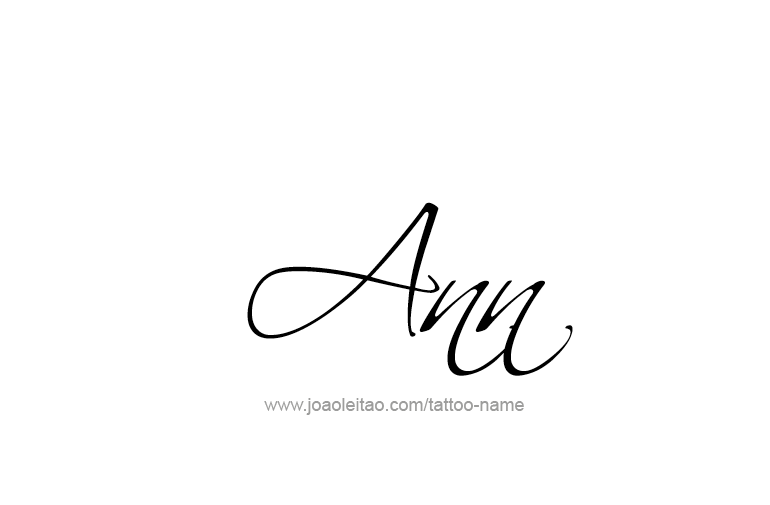 Tattoo Design  Name Ann   