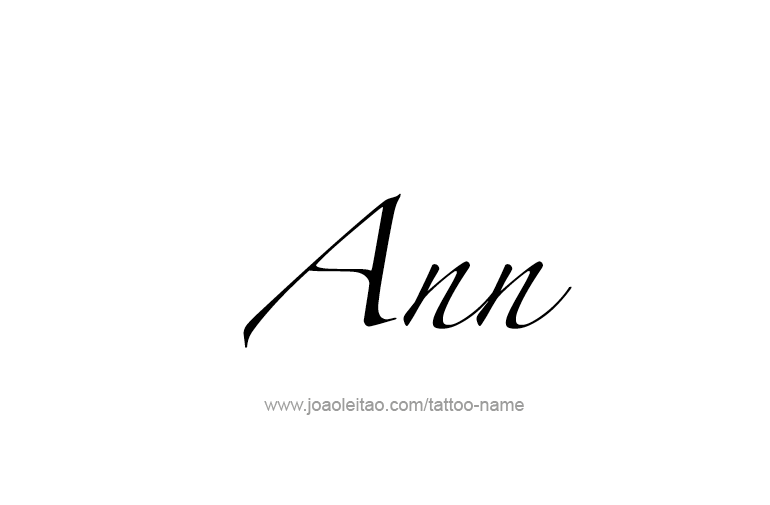 Tattoo Design  Name Ann   