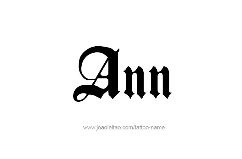 Tattoo Design  Name Ann   