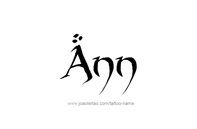 Tattoo Design  Name Ann   