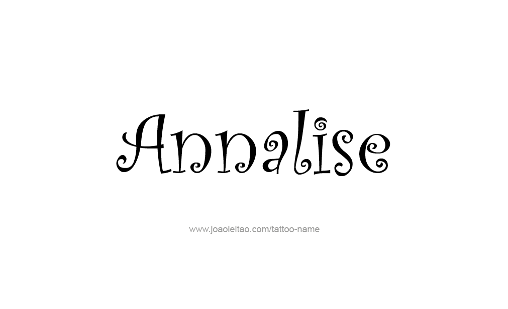 Tattoo Design  Name Annalise   