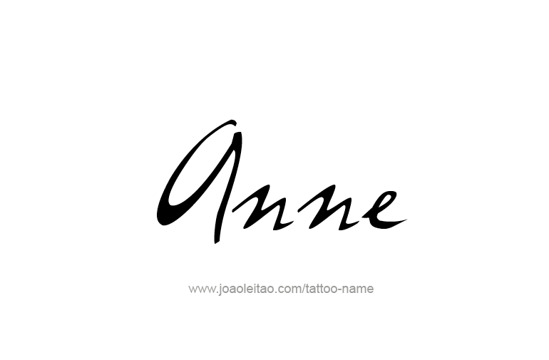 Tattoo Design  Name Anne   