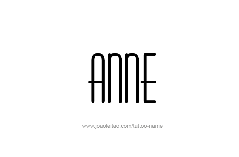 Tattoo Design  Name Anne   