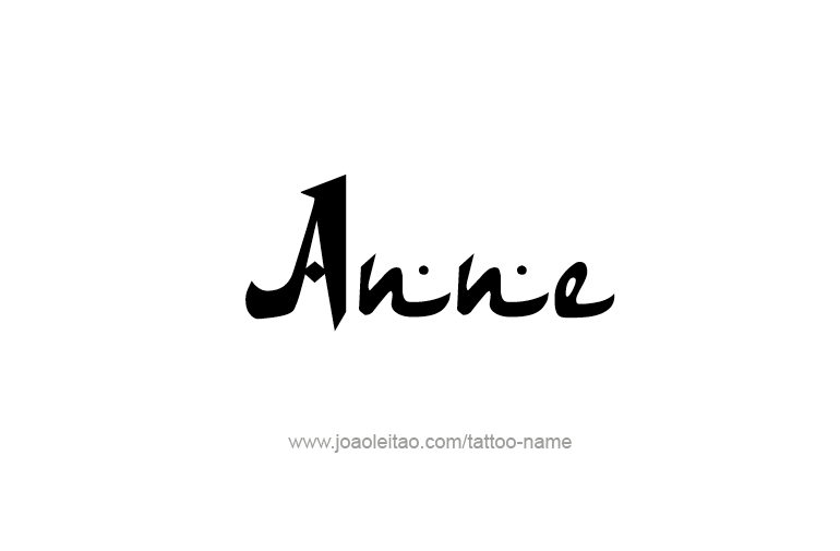 Tattoo Design  Name Anne   