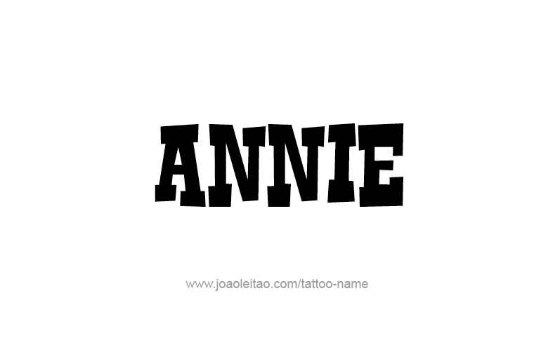 Tattoo Design  Name Annie   