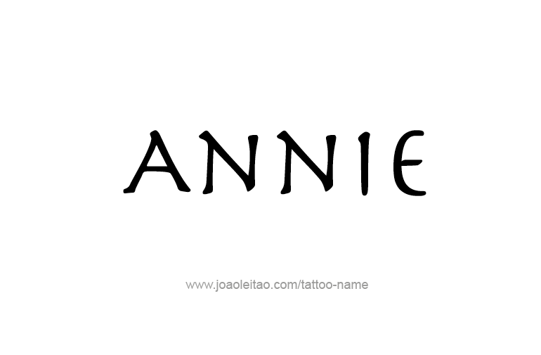 Tattoo Design  Name Annie   