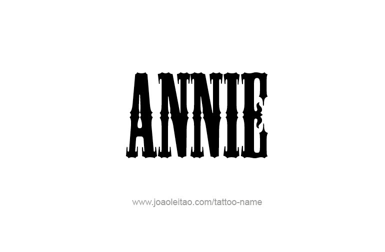 Tattoo Design  Name Annie   