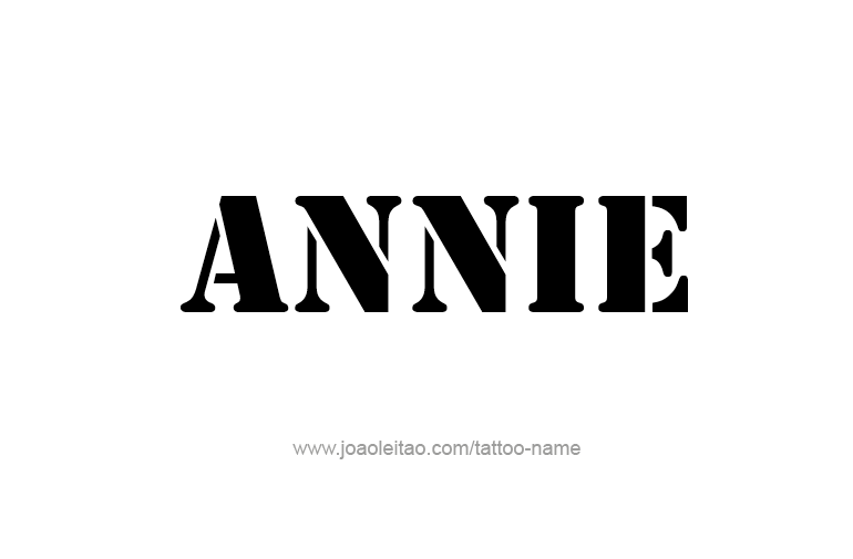 Tattoo Design  Name Annie   