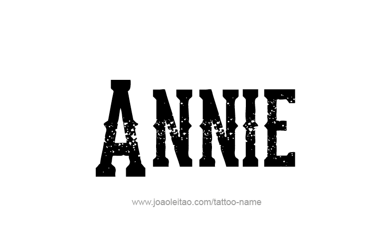 Tattoo Design  Name Annie   