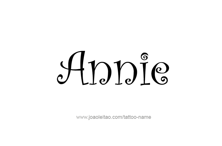 Tattoo Design  Name Annie   