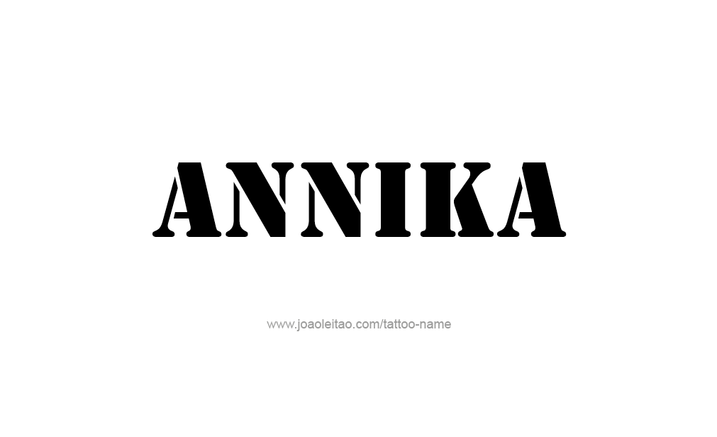 Tattoo Design  Name Annika   