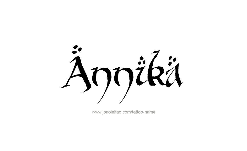 Tattoo Design  Name Annika   