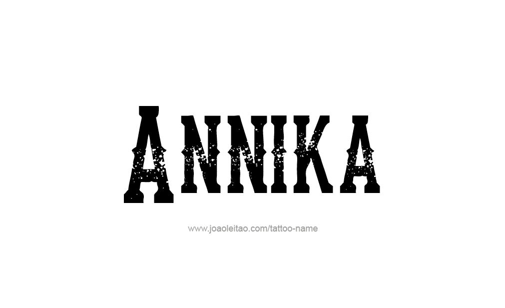 Tattoo Design  Name Annika   