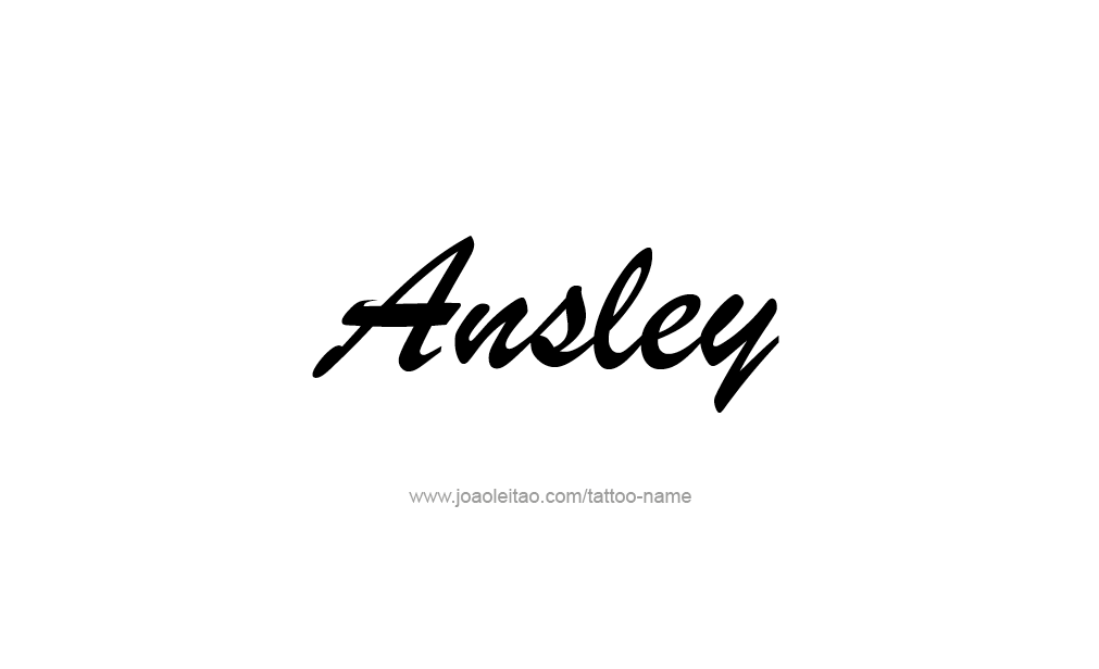 Tattoo Design  Name Ansley   