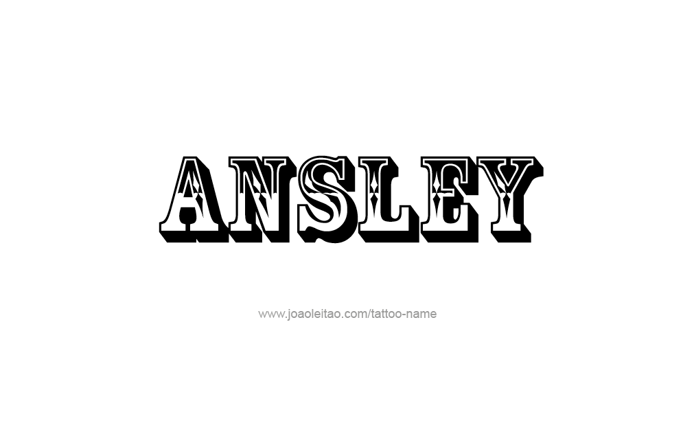 Tattoo Design  Name Ansley   