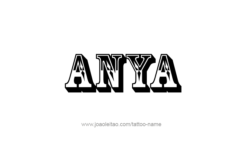 Tattoo Design  Name Anya   