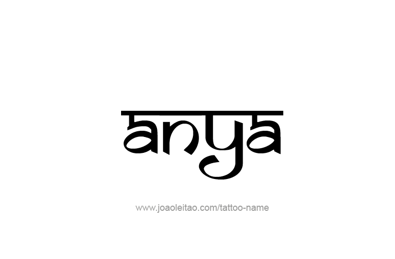 Tattoo Design  Name Anya   