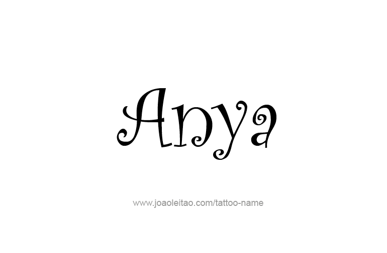 Tattoo Design  Name Anya   