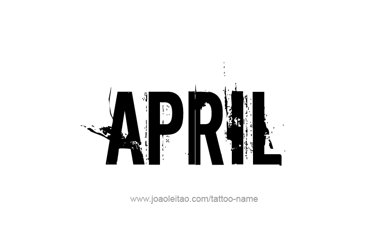 Tattoo Design  Name April   