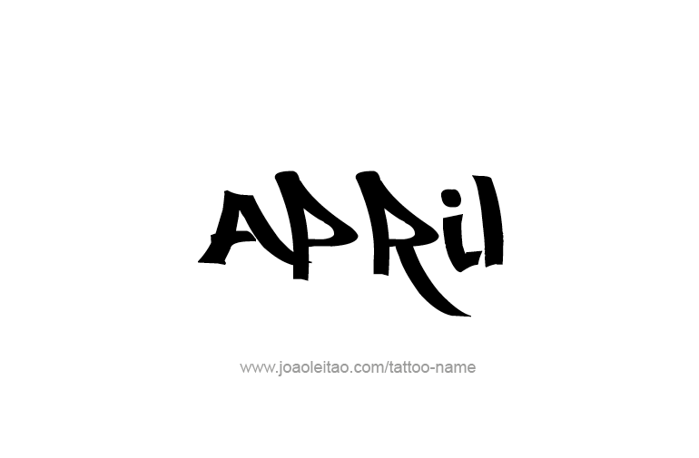 Tattoo Design  Name April   