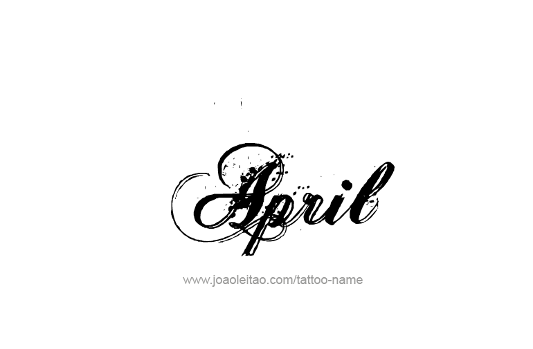 Tattoo Design  Name April   