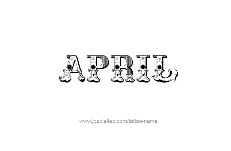 Tattoo Design  Name April   