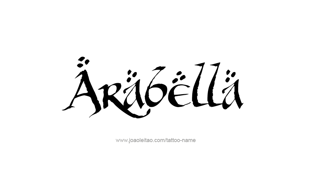 Tattoo Design  Name Arabella   