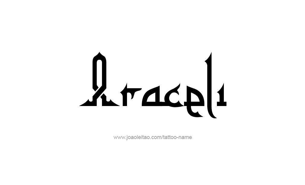 Tattoo Design  Name Araceli   